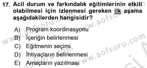 Acil Durum ve Afet Farkındalık Eğitimi Dersi 2018 - 2019 Yılı 3 Ders Sınav Soruları 17. Soru