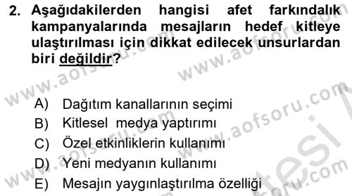 Acil Durum ve Afet Farkındalık Eğitimi Dersi 2018 - 2019 Yılı 3 Ders Sınav Soruları 2. Soru