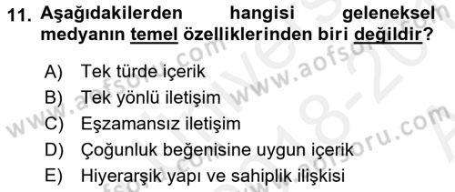 Acil Durum ve Afet Farkındalık Eğitimi Dersi 2018 - 2019 Yılı (Vize) Ara Sınavı 11. Soru