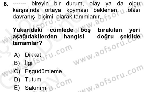 Acil Durum ve Afet Farkındalık Eğitimi Dersi 2018 - 2019 Yılı (Vize) Ara Sınavı 6. Soru