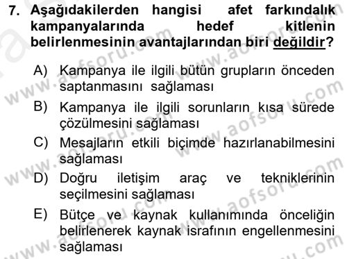 Acil Durum ve Afet Farkındalık Eğitimi Dersi 2018 - 2019 Yılı (Vize) Ara Sınavı 7. Soru