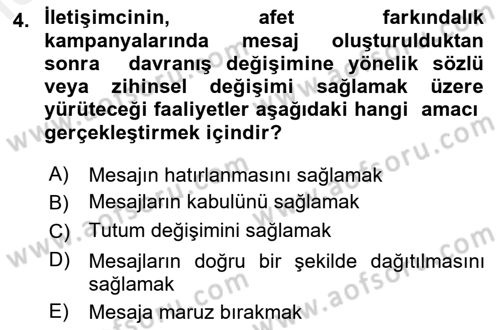 Acil Durum ve Afet Farkındalık Eğitimi Dersi 2018 - 2019 Yılı (Final) Dönem Sonu Sınav Soruları 4. Soru