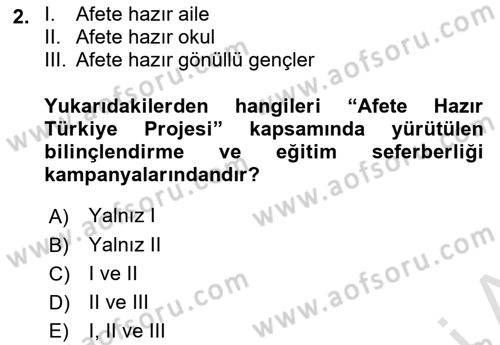 Acil Durum ve Afet Farkındalık Eğitimi Dersi Ara Sınavı Deneme Sınav Soruları 2. Soru
