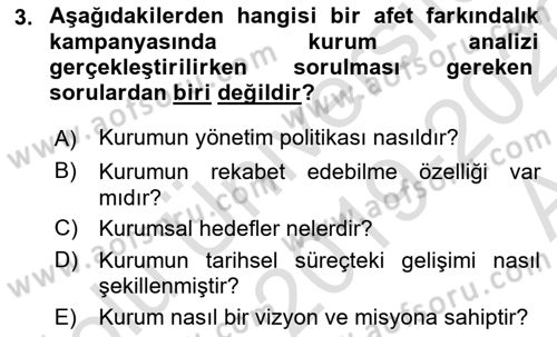 Acil Durum ve Afet Farkındalık Eğitimi Dersi Ara Sınavı Deneme Sınav Soruları 3. Soru