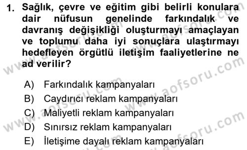 Acil Durum ve Afet Farkındalık Eğitimi Dersi 2019 - 2020 Yılı (Final) Dönem Sonu Sınavı 1. Soru