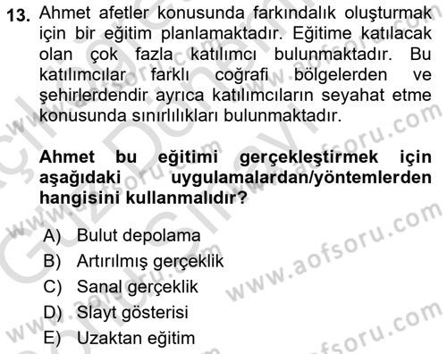 Acil Durum ve Afet Farkındalık Eğitimi Dersi 2019 - 2020 Yılı (Final) Dönem Sonu Sınavı 13. Soru