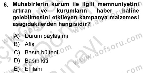 Acil Durum ve Afet Farkındalık Eğitimi Dersi 2019 - 2020 Yılı (Final) Dönem Sonu Sınavı 6. Soru