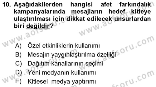Acil Durum ve Afet Farkındalık Eğitimi Dersi 2020 - 2021 Yılı Yaz Okulu Sınav Soruları 10. Soru