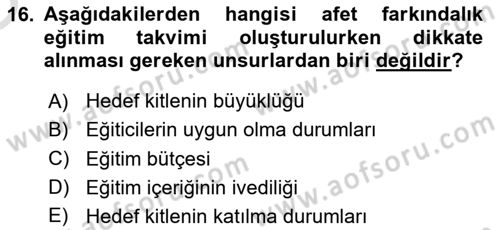 Acil Durum ve Afet Farkındalık Eğitimi Dersi 2020 - 2021 Yılı Yaz Okulu Sınav Soruları 16. Soru