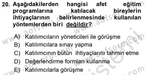 Acil Durum ve Afet Farkındalık Eğitimi Dersi 2020 - 2021 Yılı Yaz Okulu Sınav Soruları 20. Soru