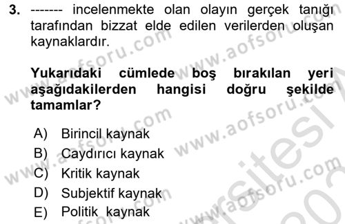 Acil Durum ve Afet Farkındalık Eğitimi Dersi 2020 - 2021 Yılı Yaz Okulu Sınav Soruları 3. Soru