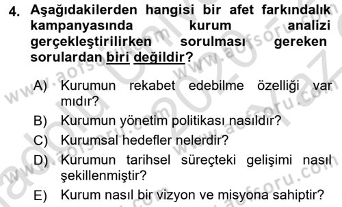 Acil Durum ve Afet Farkındalık Eğitimi Dersi 2020 - 2021 Yılı Yaz Okulu Sınav Soruları 4. Soru