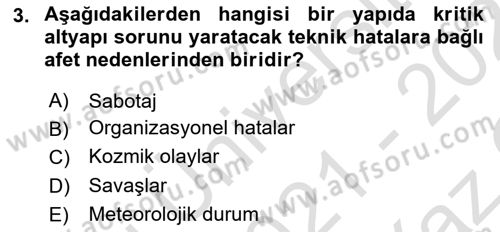Acil Durum ve Afet Farkındalık Eğitimi Dersi 2021 - 2022 Yılı Yaz Okulu Sınav Soruları 3. Soru