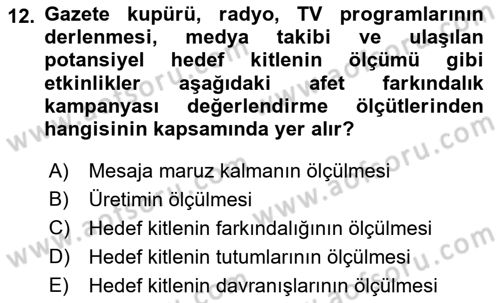 Acil Durum ve Afet Farkındalık Eğitimi Dersi Ara Sınavı Deneme Sınav Soruları 12. Soru