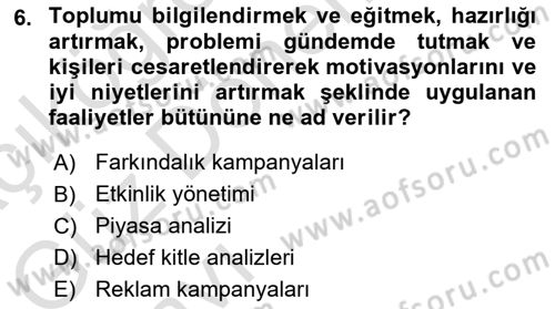 Acil Durum ve Afet Farkındalık Eğitimi Dersi Ara Sınavı Deneme Sınav Soruları 6. Soru