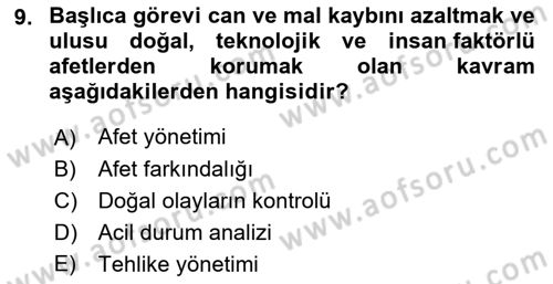 Acil Durum ve Afet Farkındalık Eğitimi Dersi Ara Sınavı Deneme Sınav Soruları 9. Soru
