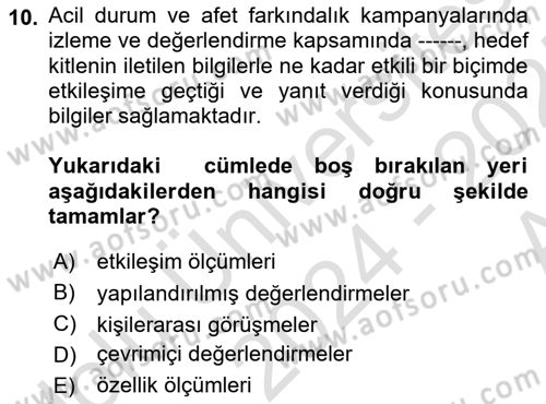 Acil Durum ve Afet Farkındalık Eğitimi Dersi Ara Sınavı Deneme Sınav Soruları 10. Soru
