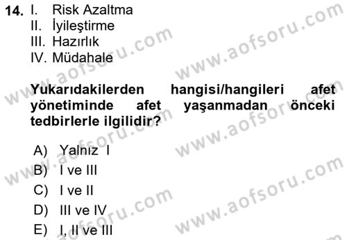 Acil Durum ve Afet Farkındalık Eğitimi Dersi Ara Sınavı Deneme Sınav Soruları 14. Soru