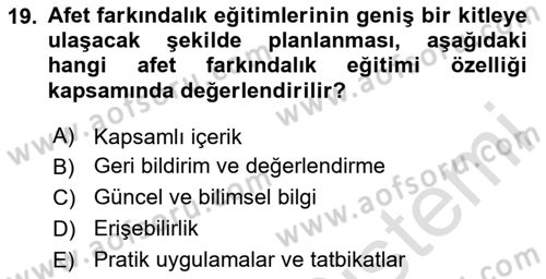 Acil Durum ve Afet Farkındalık Eğitimi Dersi Ara Sınavı Deneme Sınav Soruları 19. Soru
