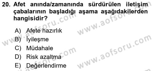 Acil Durum ve Afet Farkındalık Eğitimi Dersi Ara Sınavı Deneme Sınav Soruları 20. Soru