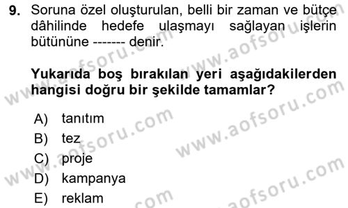 Acil Durum ve Afet Farkındalık Eğitimi Dersi 2024 - 2025 Yılı (Final) Dönem Sonu Sınav Soruları 9. Soru