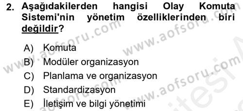 Afet Tıbbı ve Yönetim İlkeleri Dersi 2017 - 2018 Yılı (Vize) Ara Sınav Soruları 2. Soru