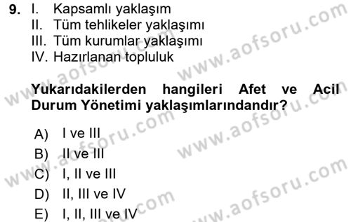 Afet Tıbbı ve Yönetim İlkeleri Dersi 2017 - 2018 Yılı (Vize) Ara Sınav Soruları 9. Soru