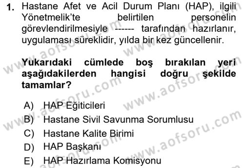 Afet Tıbbı ve Yönetim İlkeleri Dersi 2017 - 2018 Yılı (Final) Dönem Sonu Sınav Soruları 1. Soru