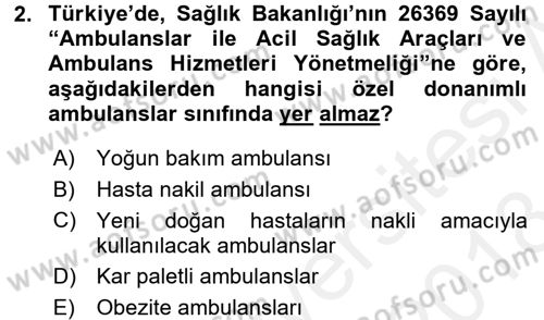 Afet Tıbbı ve Yönetim İlkeleri Dersi 2017 - 2018 Yılı (Final) Dönem Sonu Sınav Soruları 2. Soru