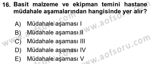Afet Tıbbı ve Yönetim İlkeleri Dersi 2018 - 2019 Yılı (Vize) Ara Sınav Soruları 16. Soru