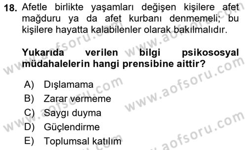 Afet Tıbbı ve Yönetim İlkeleri Dersi 2018 - 2019 Yılı (Final) Dönem Sonu Sınav Soruları 18. Soru