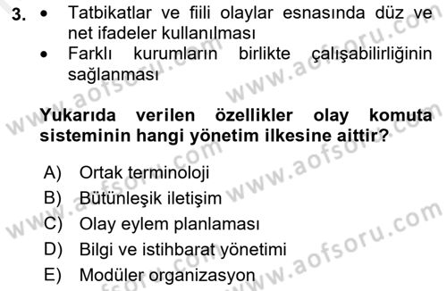 Afet Tıbbı ve Yönetim İlkeleri Dersi 2018 - 2019 Yılı (Final) Dönem Sonu Sınav Soruları 3. Soru