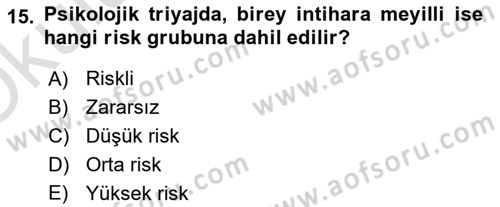 Afet Tıbbı ve Yönetim İlkeleri Dersi 2020 - 2021 Yılı Yaz Okulu Sınav Soruları 15. Soru