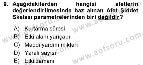 Afet Tıbbı ve Yönetim İlkeleri Dersi 2021 - 2022 Yılı (Vize) Ara Sınav Soruları 9. Soru