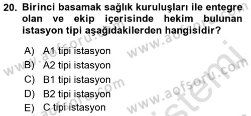 Afet Tıbbı ve Yönetim İlkeleri Dersi 2021 - 2022 Yılı Yaz Okulu Sınav Soruları 20. Soru