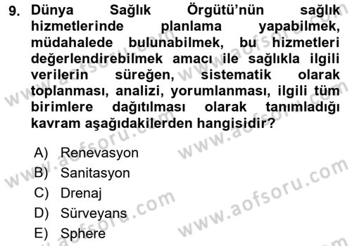 Afet Tıbbı ve Yönetim İlkeleri Dersi 2021 - 2022 Yılı Yaz Okulu Sınav Soruları 9. Soru