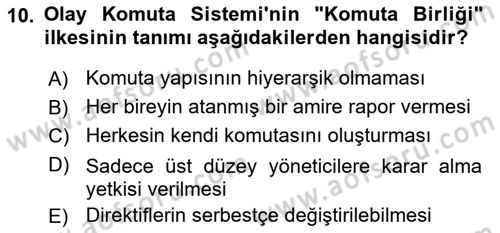 Afet Tıbbı ve Yönetim İlkeleri Dersi 2023 - 2024 Yılı (Vize) Ara Sınav Soruları 10. Soru