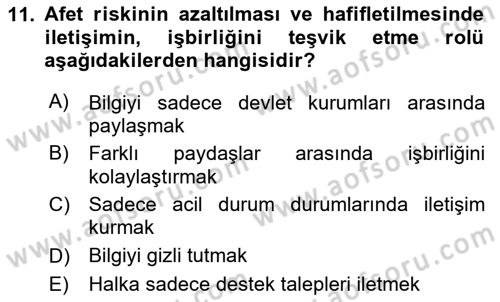 Afet Tıbbı ve Yönetim İlkeleri Dersi 2023 - 2024 Yılı (Vize) Ara Sınav Soruları 11. Soru