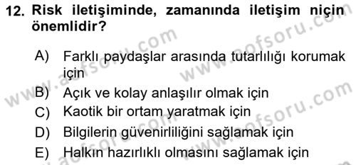 Afet Tıbbı ve Yönetim İlkeleri Dersi 2023 - 2024 Yılı (Vize) Ara Sınav Soruları 12. Soru