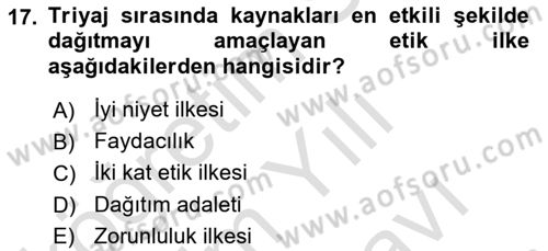 Afet Tıbbı ve Yönetim İlkeleri Dersi 2023 - 2024 Yılı (Vize) Ara Sınav Soruları 17. Soru