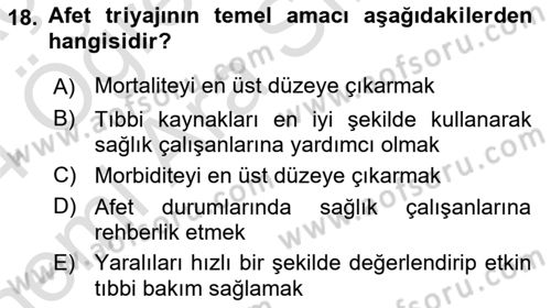 Afet Tıbbı ve Yönetim İlkeleri Dersi 2023 - 2024 Yılı (Vize) Ara Sınav Soruları 18. Soru