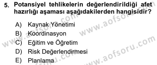 Afet Tıbbı ve Yönetim İlkeleri Dersi 2023 - 2024 Yılı (Vize) Ara Sınav Soruları 5. Soru