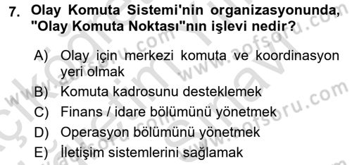Afet Tıbbı ve Yönetim İlkeleri Dersi 2023 - 2024 Yılı (Vize) Ara Sınav Soruları 7. Soru