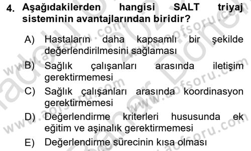 Afet Tıbbı ve Yönetim İlkeleri Dersi 2023 - 2024 Yılı (Final) Dönem Sonu Sınav Soruları 4. Soru