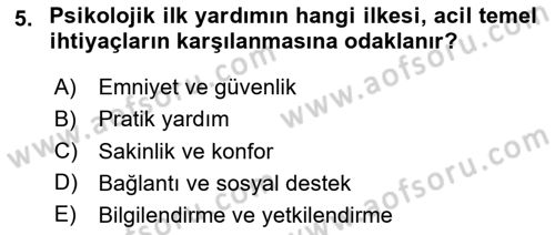 Afet Tıbbı ve Yönetim İlkeleri Dersi 2023 - 2024 Yılı (Final) Dönem Sonu Sınav Soruları 5. Soru