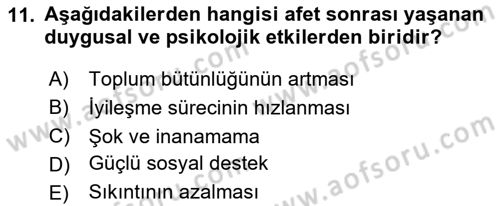 Afet Tıbbı ve Yönetim İlkeleri Dersi 2023 - 2024 Yılı Yaz Okulu Sınav Soruları 11. Soru