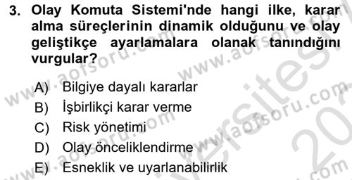 Afet Tıbbı ve Yönetim İlkeleri Dersi 2023 - 2024 Yılı Yaz Okulu Sınav Soruları 3. Soru
