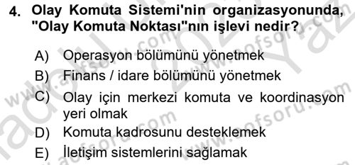 Afet Tıbbı ve Yönetim İlkeleri Dersi 2023 - 2024 Yılı Yaz Okulu Sınav Soruları 4. Soru