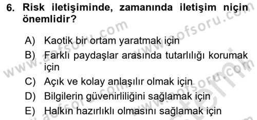 Afet Tıbbı ve Yönetim İlkeleri Dersi 2023 - 2024 Yılı Yaz Okulu Sınav Soruları 6. Soru