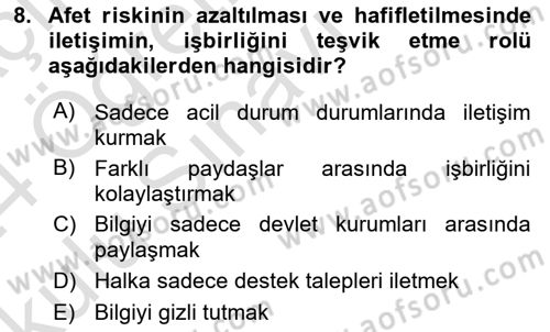 Afet Tıbbı ve Yönetim İlkeleri Dersi 2023 - 2024 Yılı Yaz Okulu Sınav Soruları 8. Soru